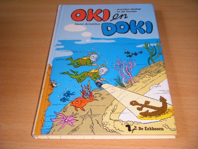 Henri Arnoldus - Oki en Doki worden duiker, in de haven
