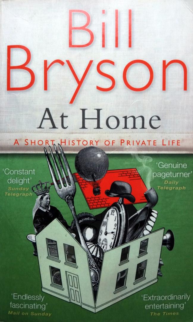 Bryson, Bill - At Home (Ex.2) (ENGELSTALIG)