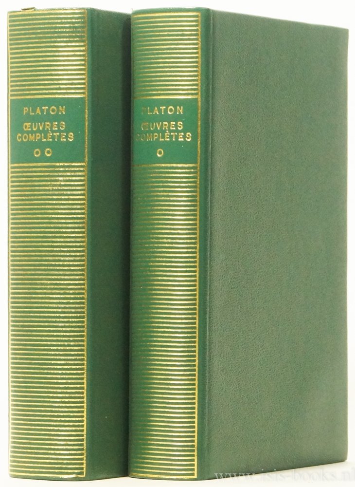 PLATO - Ouvres complètes.Traduction nouvelle et notes par Léon Robin avec la collaboration de M.J. Moreau. 2 volumes.
