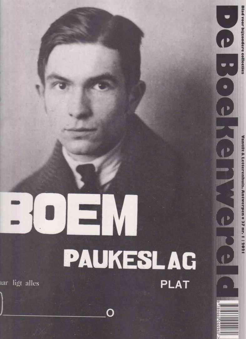  - De Boekenwereld. Blad voor bijzondere collecties. Jaargang 37 nr. 1. Boem Paukeslag daar ligt alles plat