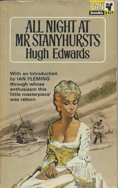 Edwards, Hugh - All night at Mr Stanyhurst's