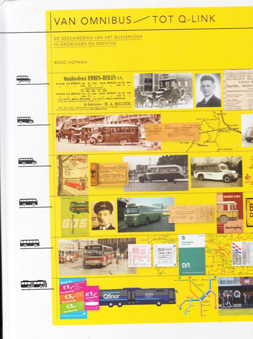 Ben Hofman - Van Omnibus tot Q-link