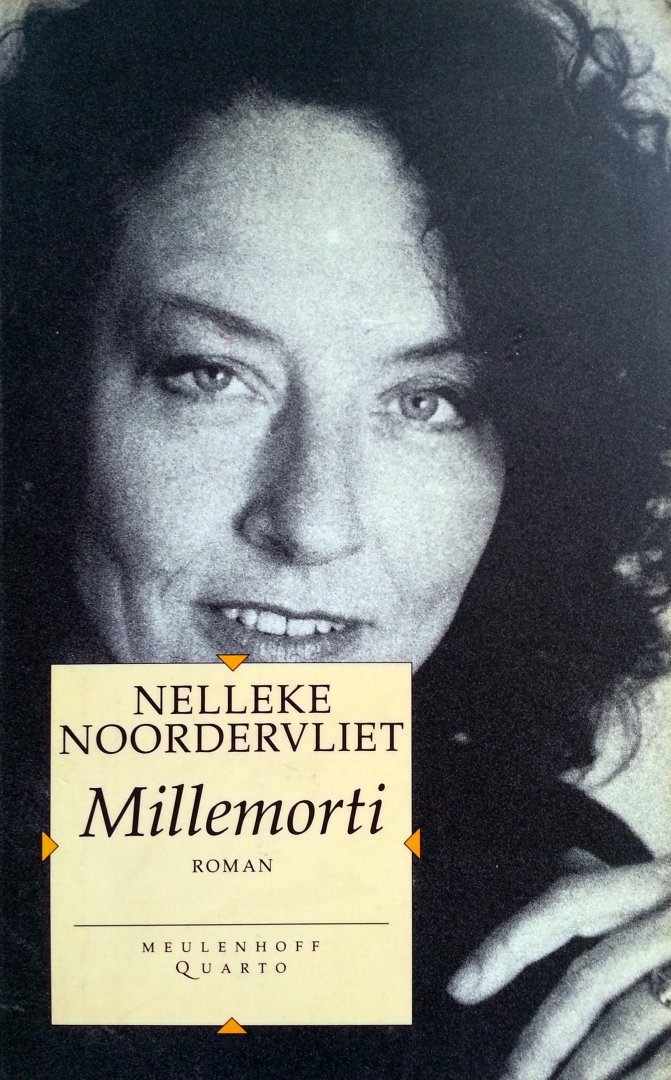 Noordervliet, Nelleke - Millemorti