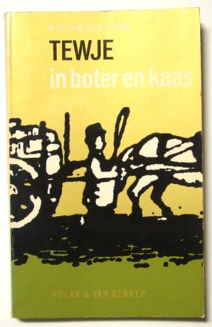 Aleichem, Sjolem - Tewje in boter en kaas