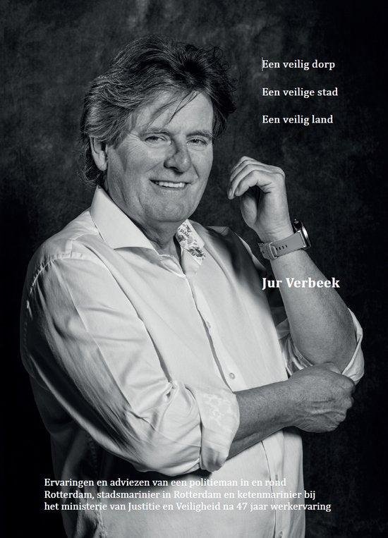 Verbeek, Jur - Een veilig dorp, een veilige stad, een veilig land