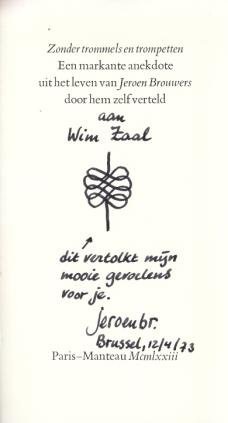 BROUWERS, Jeroen - Zonder trommels en trompetten.