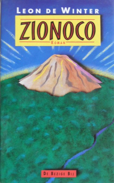 Winter, Leon de - Zionoco