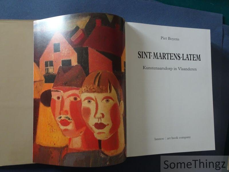 Boyens, Piet. - Sint-Martens-Latem: Kunstenaarsdorp in Vlaanderen.