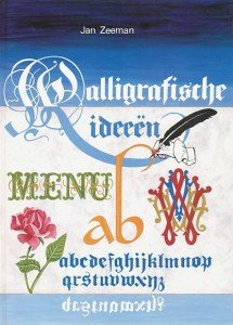 Zeeman, Jan - Kalligrafische ideeën. Voorbeeldboek met letters en versieringen.