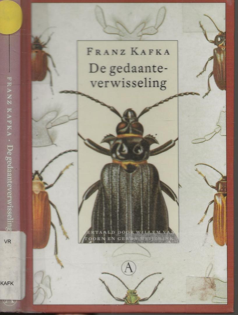 Franz Kafka, Vertaald door Gerda Meijerink  en Willem van Toorn - De Gedaanteverwisseling