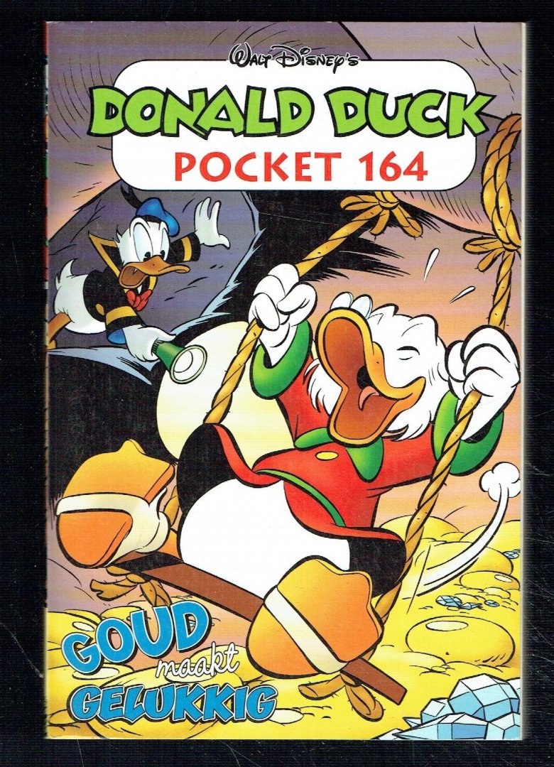  - Donald Duck pocket 164: Goud maakt gelukkig