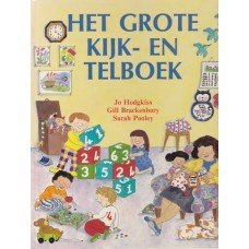 Hodgkiss, Jo / Brackenbury, Gill / Pooley, Sarah - Het grote kijk-en telboek