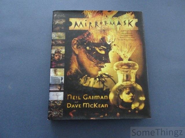 Gaiman, Neil and McKean, Dave. - MirrorMask. The illustrated film script of the Motion Picture from The Jim Henson Company.