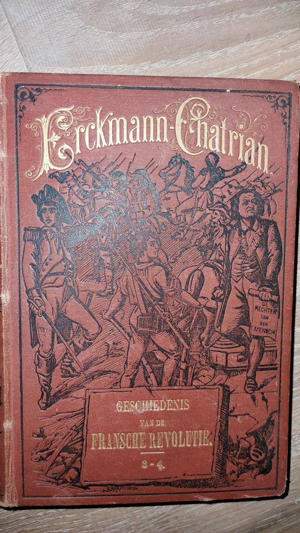 Erckmann, Chatrian - Geschiedenis van de Fransche revolutie 3-4