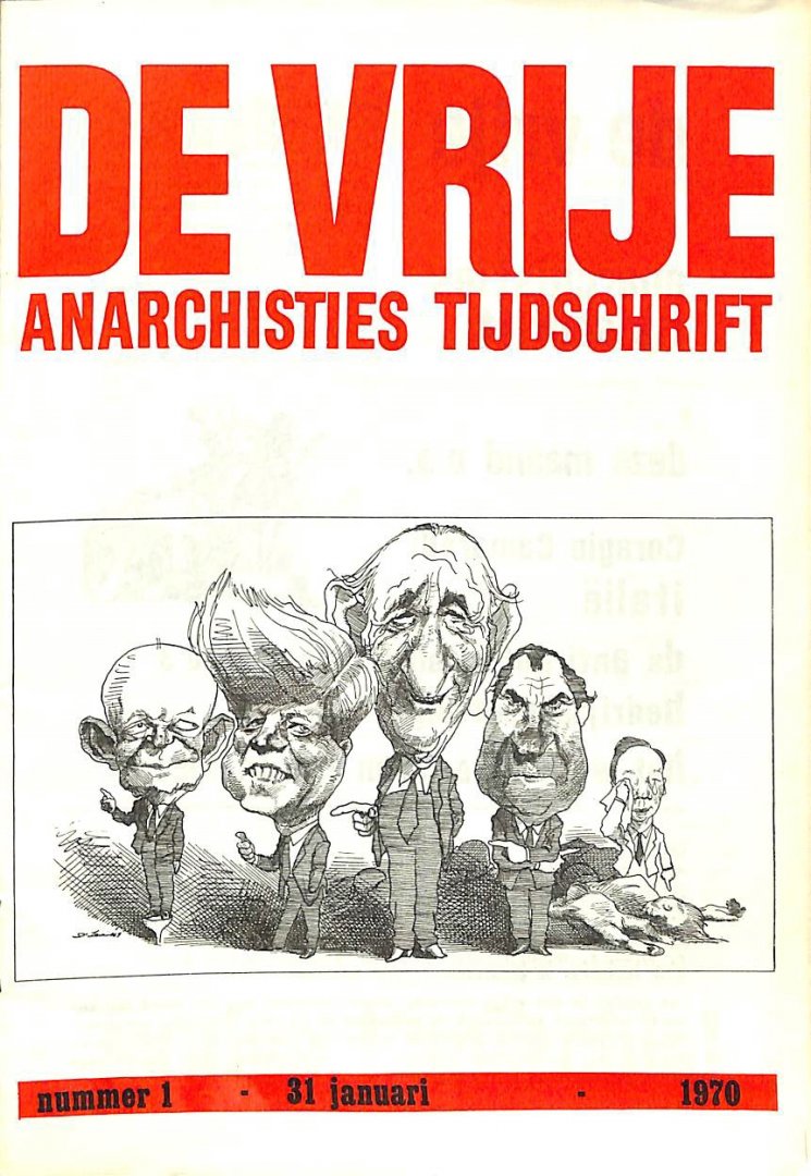  - De vrije. Anarchisties Tijdschrift. nr 1. 31 januari 1970