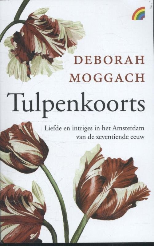 Moggach, Deborah - Tulpenkoorts