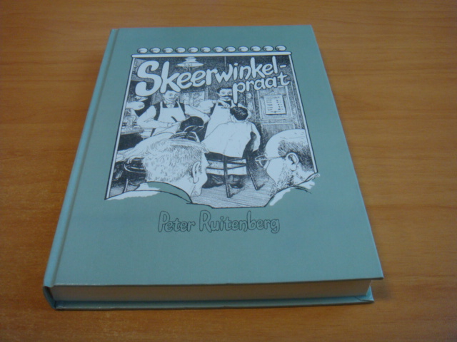 Ruitenberg, Peter - Skeerwinkelpraat