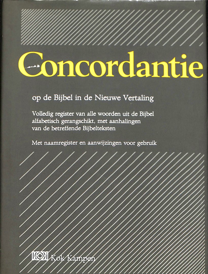 Gispen, Prof. Dr. W.H. / Grosheide. Dr. H.H. / Meer, Drs. W. van der / Ridderbos, Prof.Dr.H.N. - Concordantie op de Bijbel in de nieuwe vertaling van het Nederlands Bijbelgenootschap.