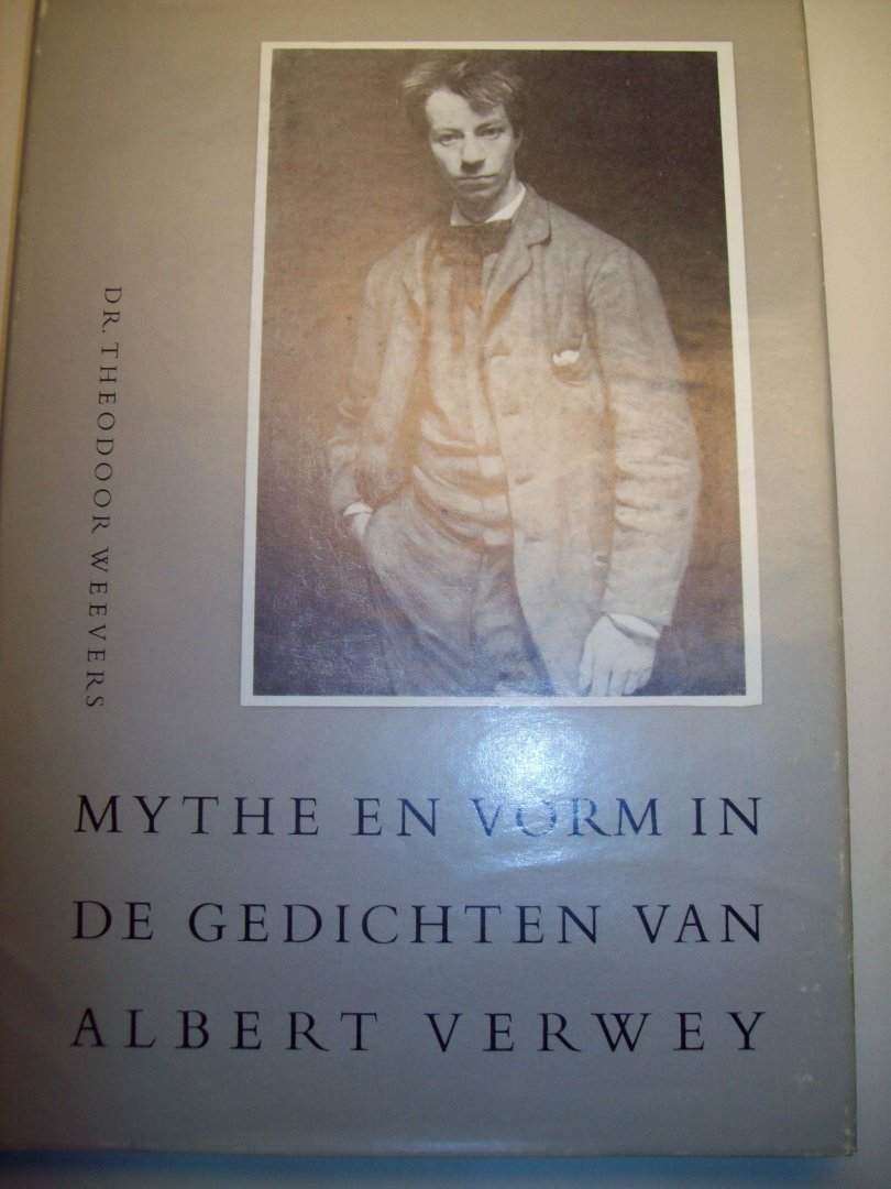 Dr. Theodoor Weevers - "Mythen en Vorm in de gedichten van Albert Verwey"