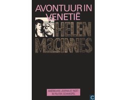 Helen Macinnes - Avontuur in Venetië
