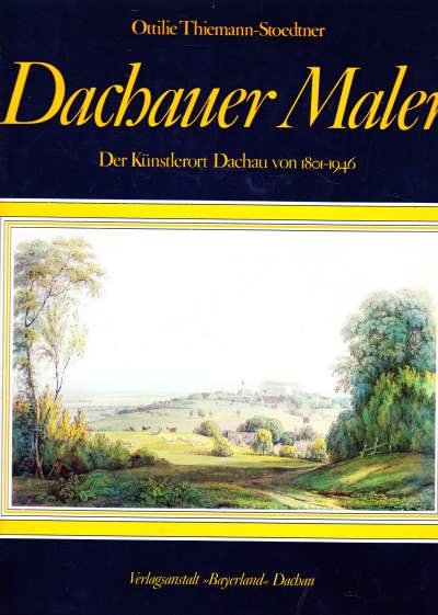 Ottilie Thiemann-Stoedtner - Dachauer Maler