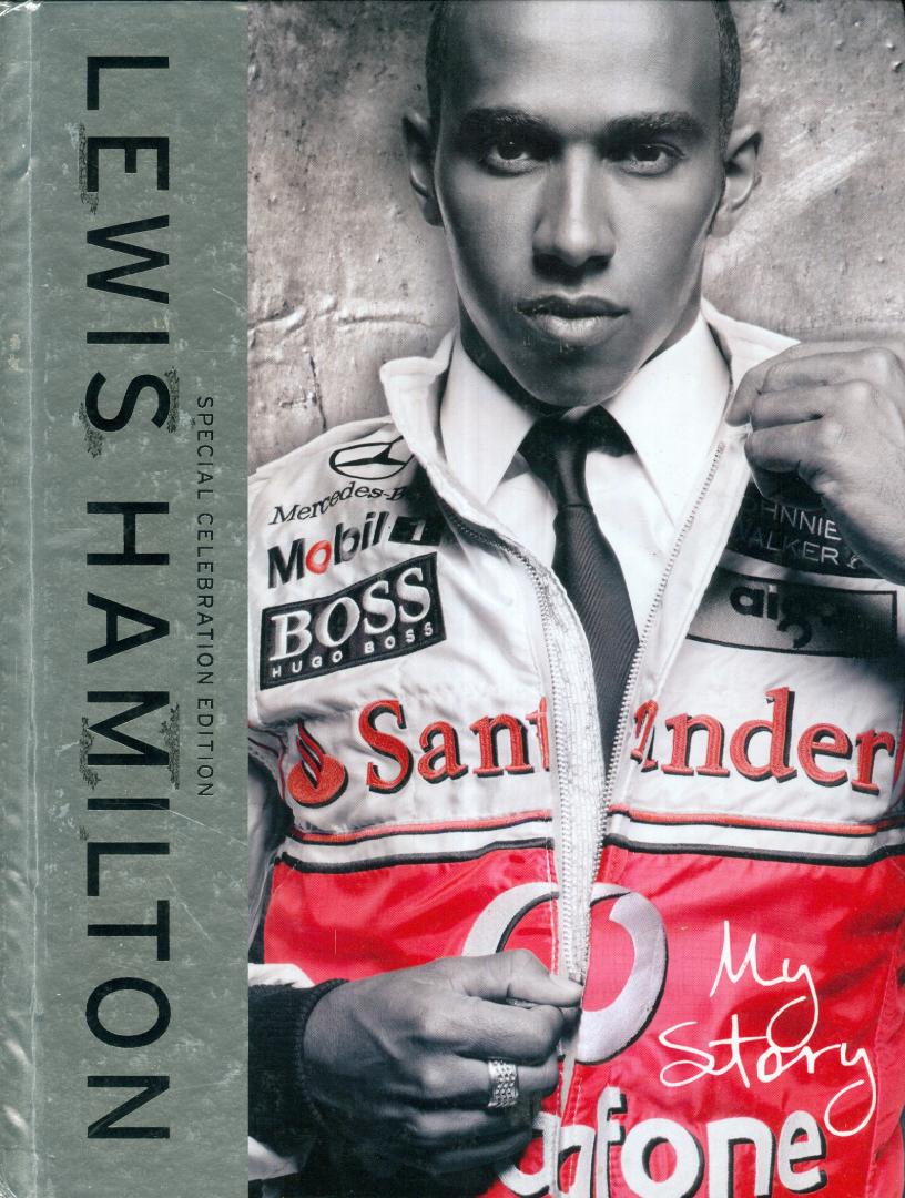 Hamilton, Lewis - Lewis Hamilton: My Story - This Special Celebration Edition 2008