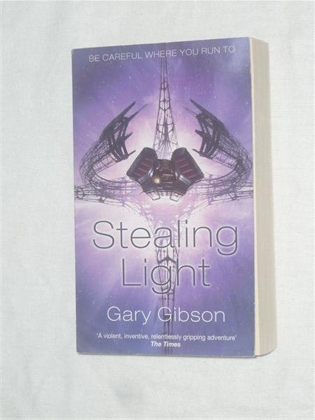 Gibson, Gary - Stealing Light
