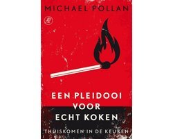 Michael Pollan - Een pleidooi voor echt koken