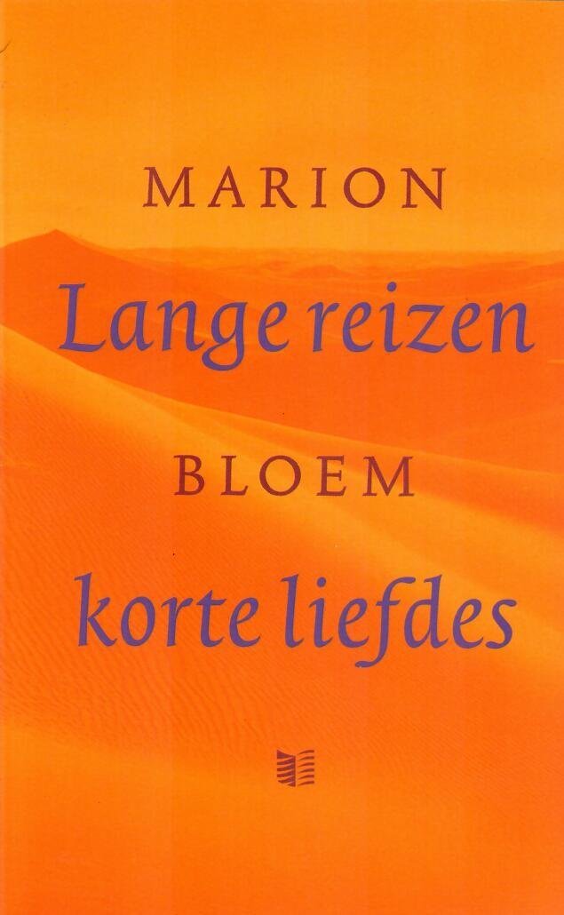 Bloem, Marion - Lange reizen korte liefdes