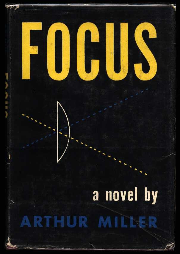 Miller, Arthur - Focus
