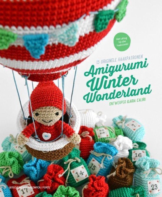 Ilaria Caliri - Amigurumi Winter Wonderland