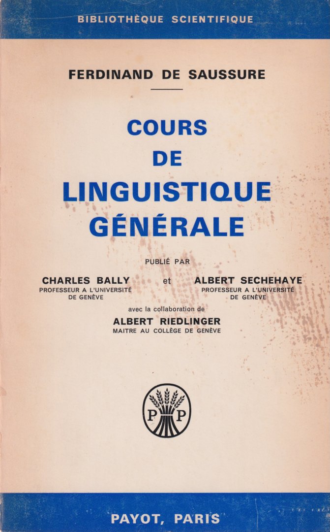 Saussure, Ferdinand de - Cours de linguistique ge?ne?rale