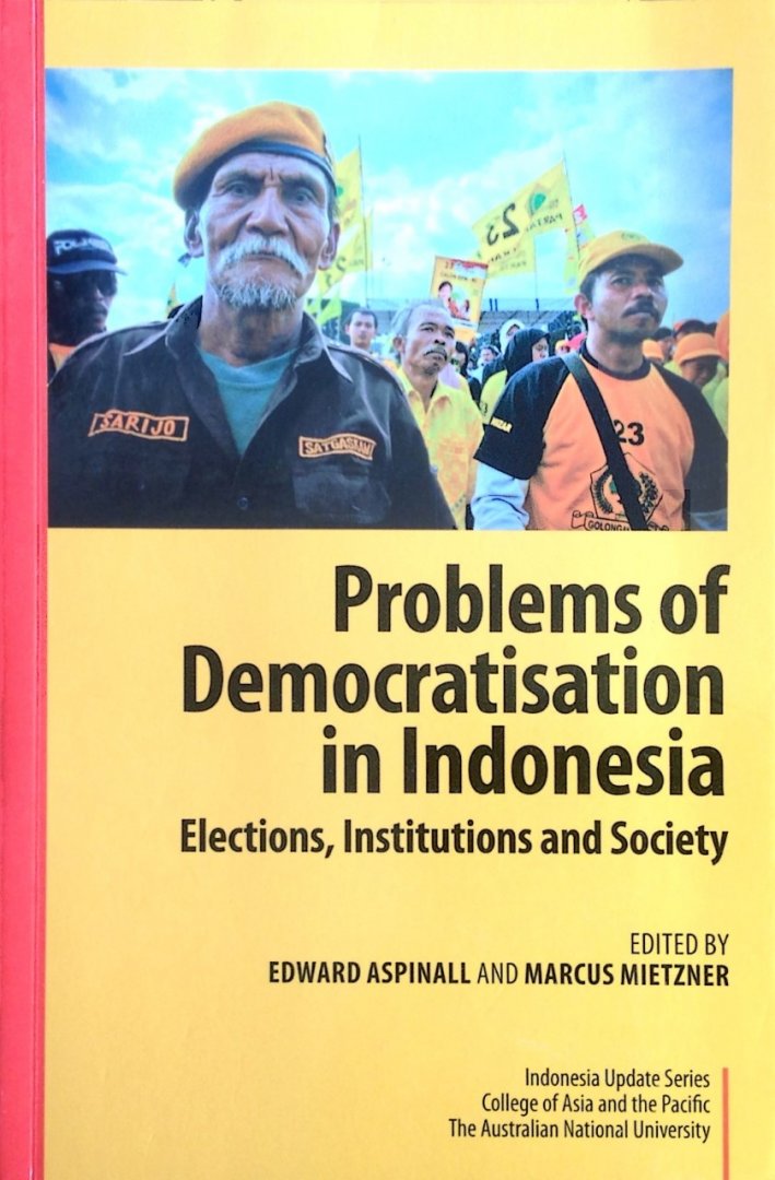 Aspinall & Mietzner - Problems of democratisation in Indonesia