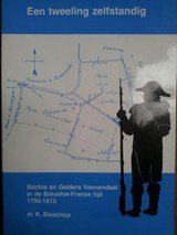 Een tweeling zelfstandig - Stichts en Gelders Veenendaal in de Bataafse-Franse tijd 1795-1813