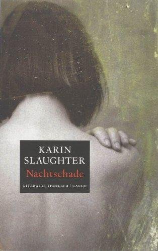 Karin Slaughter - Nachtschade