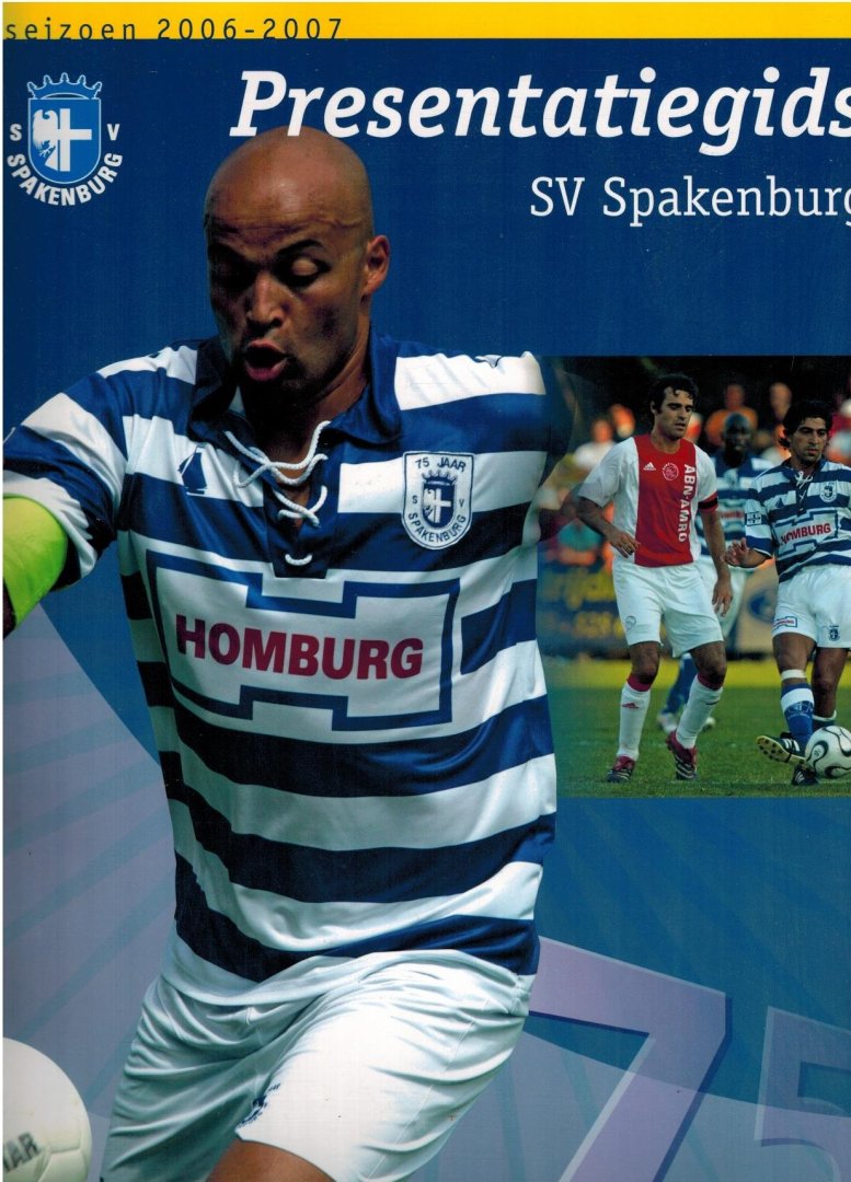 Duijst, Kees - Presentatiegids sv Spakenburg Seizoen 2006-2007