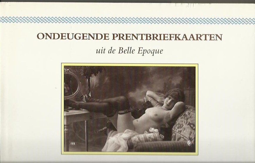 Farina Ferruccio - Ontdeugende prentbriefkaarten uit de Belle Epoque