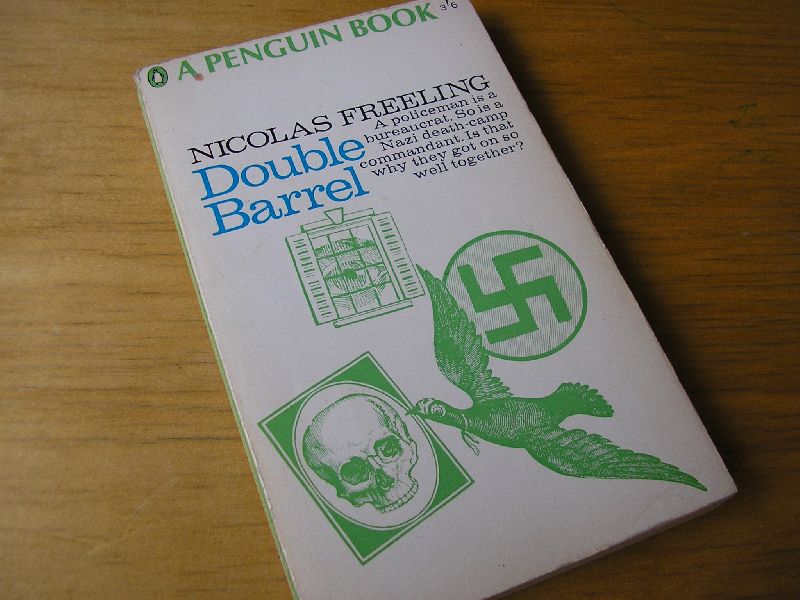 Freeling, Nicolas - Double Barrell   (Two bureaucrats, a Amsterdam policeman and a nazi