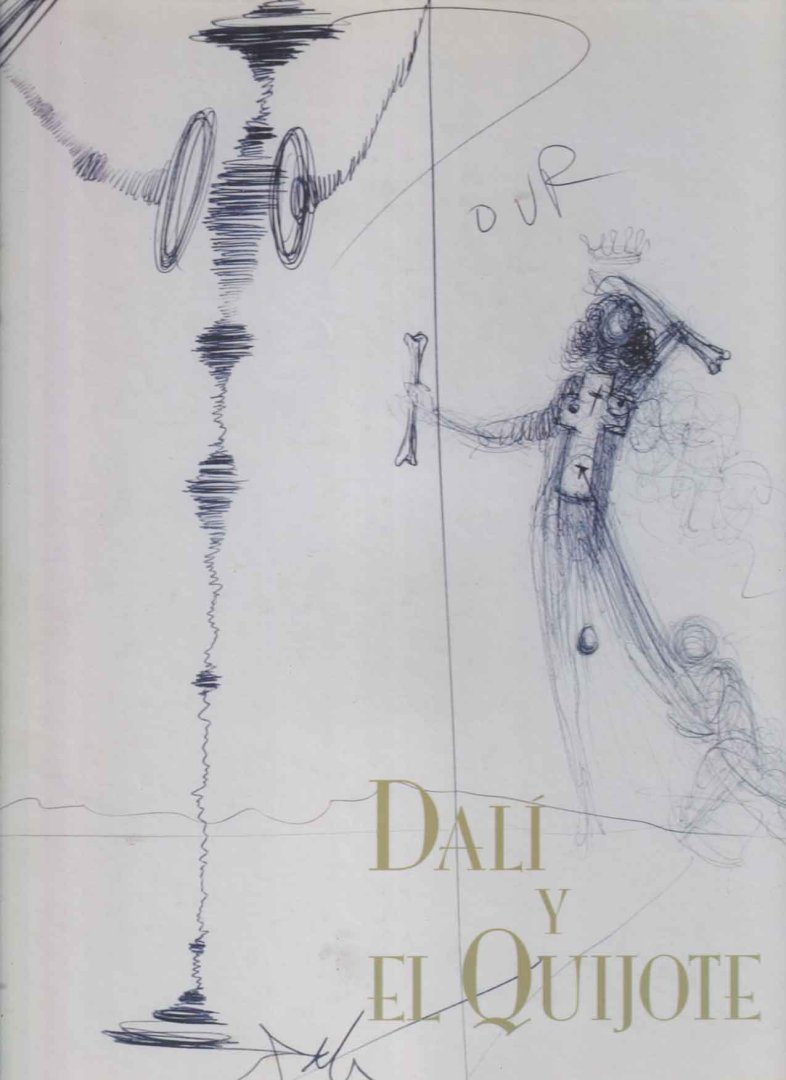 Consuelo Císcar Casabán, Enrique Sabater - Dali Y El Quijote