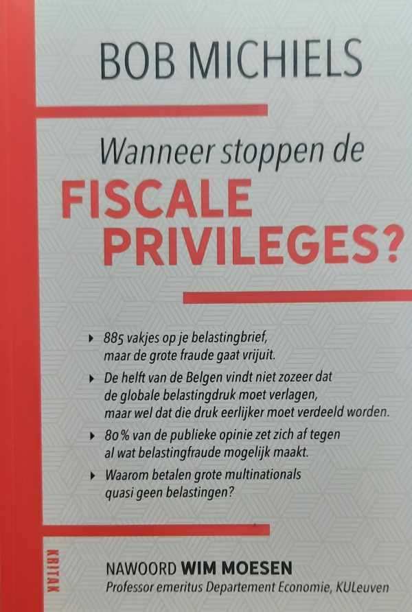 MICHIELS Bob, MOESEN Wim prof dr em (nawoord) - Wanneer stoppen de fiscale priveleges?