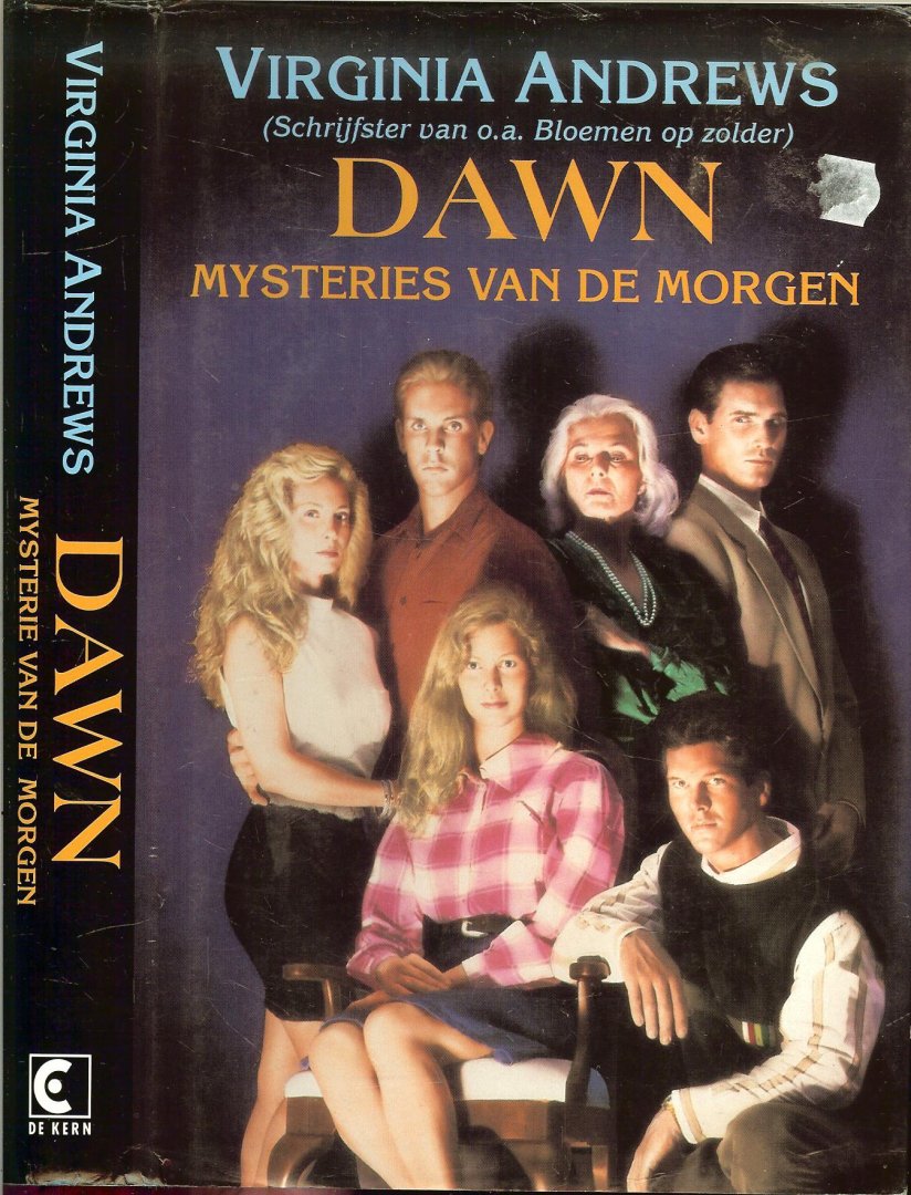 Andrews, Virginia .. Vertaling Parma van Loon  .. Omslagillustraties van  Richard Newton  en Omslagontwerp  Sjef Nix - Dawn mysteries van de morgen