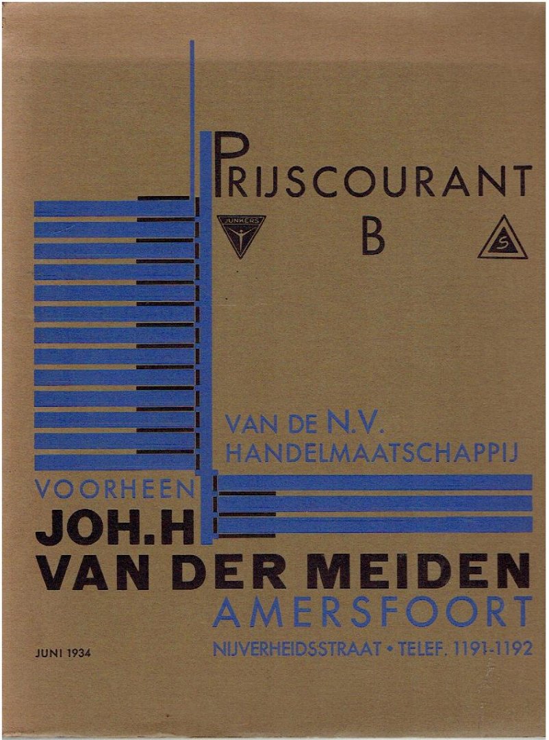 [CATALOGUE - HOUSEHOLD ITEMS] - Prijscourant B Huishoudelijke Artikelen van de N.V. Handelsmaatschappij voorheen Joh. H. van der Meiden - Juni 1934.