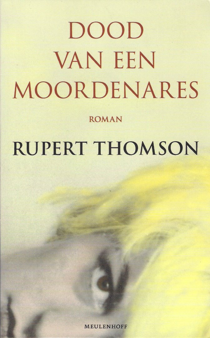 Thomson, Rupert - Dood van een moordenares