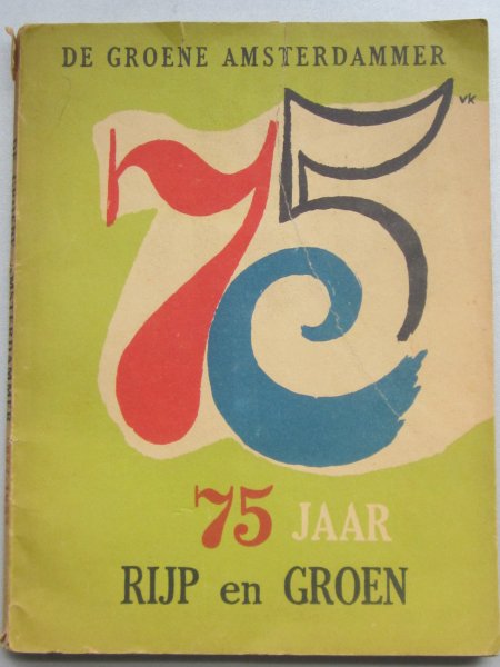 ? - De Groene Amsterdammer - 75 jaar Rijp en Groen