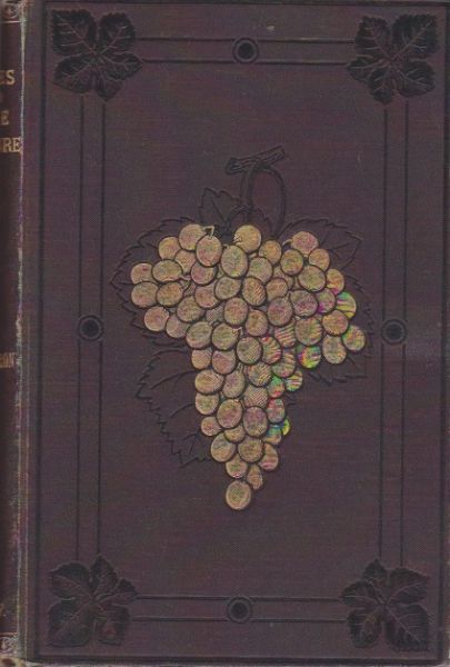 Barron, Archibald F. - Vines and Vine Culture