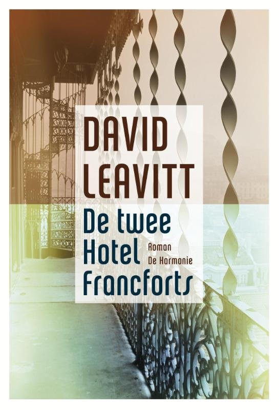 Leavitt, David - De twee hotel Francforts
