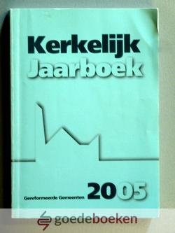 Diverse auteurs, - Kerkelijk jaarboek Gereformeerde Gemeenten 2005