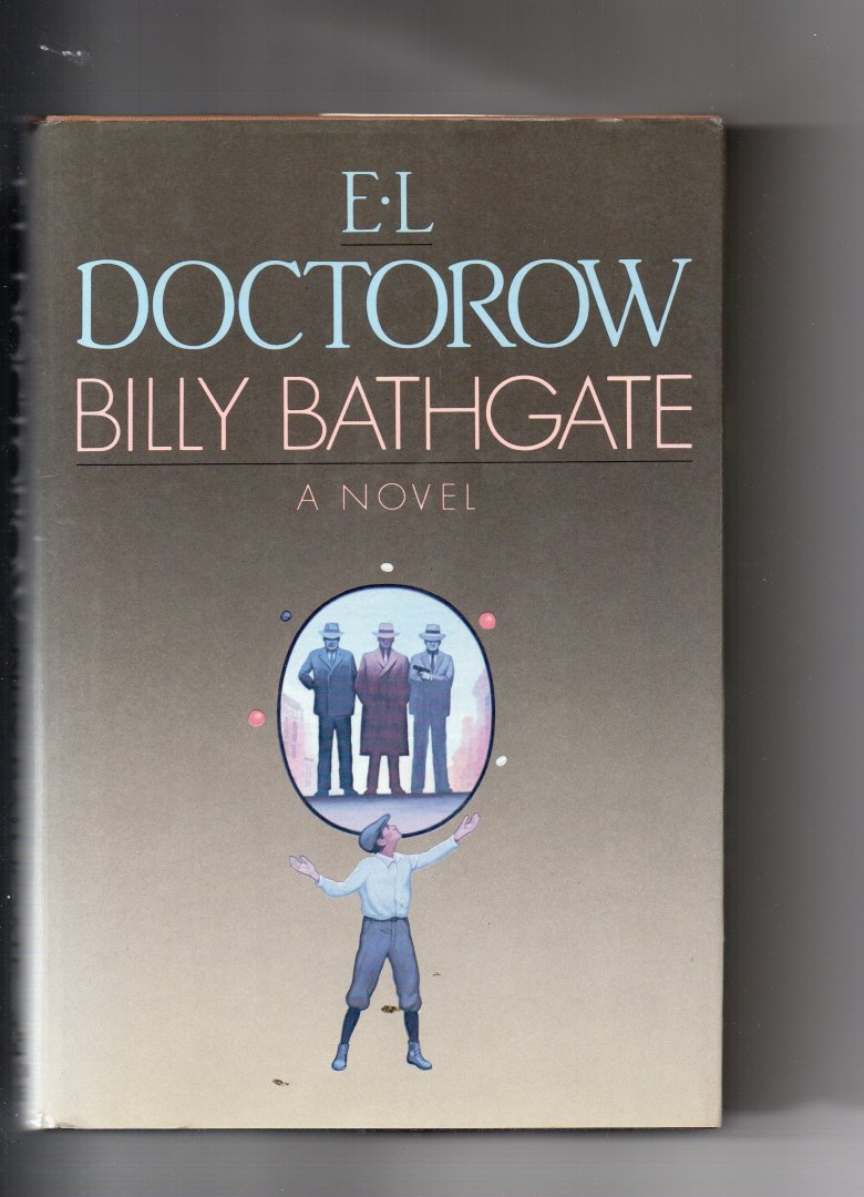 Doctorow E.L. - Billy Bathgate, a novel