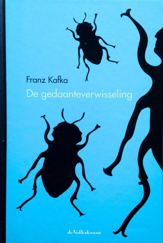 Kafka , Franz - De gedaanteverwisseling