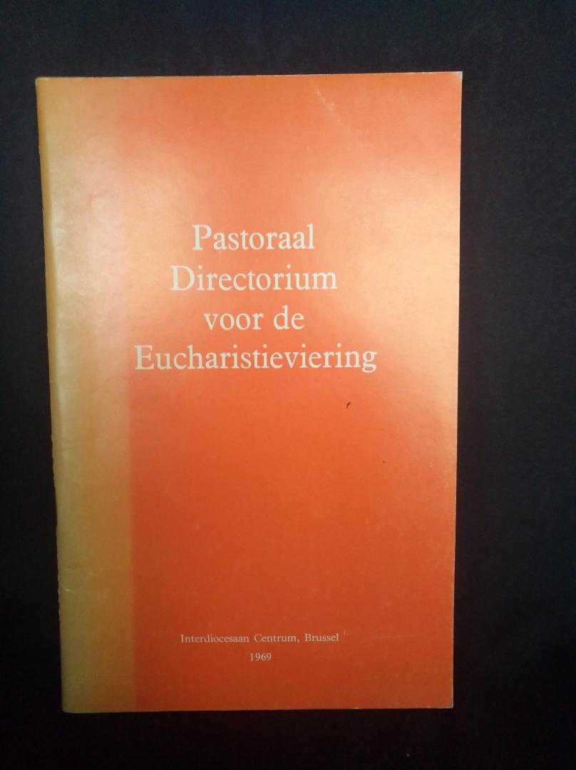 Diverse schrijvers - Pastoraal directorium voor de eucharistieviering